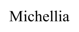 MICHELLIA