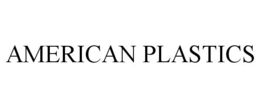 AMERICAN PLASTICS