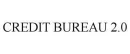 CREDIT BUREAU 2.0