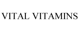 VITAL VITAMINS