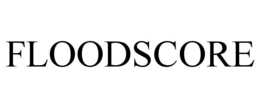 FLOODSCORE