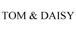 TOM & DAISY