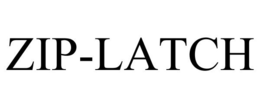 ZIP-LATCH