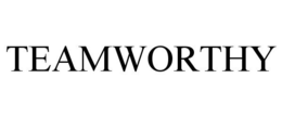 TEAMWORTHY