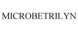 MICROBETRILYN