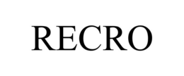 RECRO