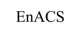 ENACS