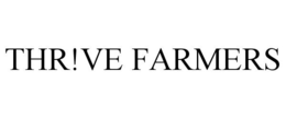 THR!VE FARMERS