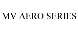 MV AERO SERIES