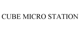 CUBE MICRO STATION