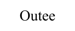 OUTEE