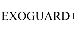 EXOGUARD+