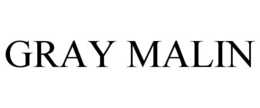 GRAY MALIN