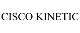 CISCO KINETIC