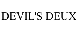 DEVIL'S DEUX