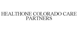 HEALTHONE COLORADO CARE PARTNERS