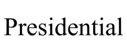 PRESIDENTIAL