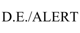 D.E./ALERT