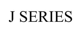 J SERIES