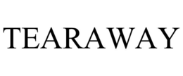 TEARAWAY