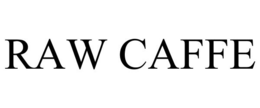 RAW CAFFE