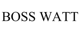BOSS WATT