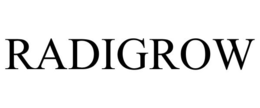 RADIGROW