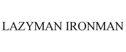 LAZYMAN IRONMAN