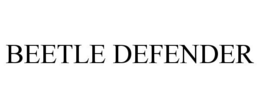 BEETLE DEFENDER