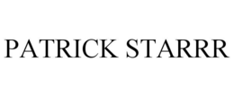 PATRICK STARRR