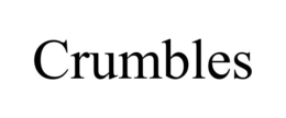 CRUMBLES