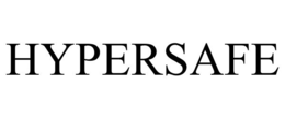 HYPERSAFE