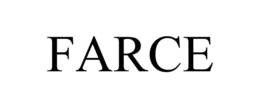 FARCE