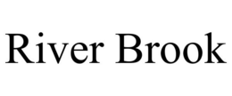 RIVER BROOK