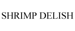 SHRIMP DELISH