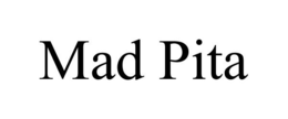 MAD PITA