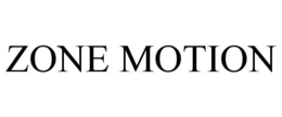 ZONE MOTION