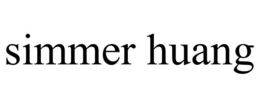 SIMMER HUANG