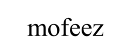 MOFEEZ