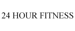 24 HOUR FITNESS