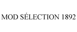 MOD SÉLECTION 1892