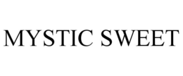 MYSTIC SWEET