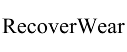 RECOVERWEAR