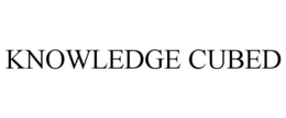 KNOWLEDGE CUBED
