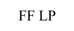 FF LP