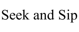 SEEK AND SIP