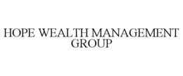 HOPE WEALTH MANAGEMENT GROUP