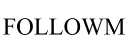 FOLLOWM