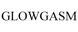 GLOWGASM