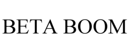BETA BOOM